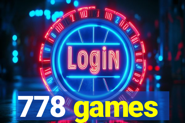 778 games